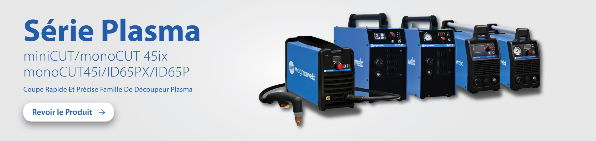 Experience Power and Speed with Magmaweld Plasma